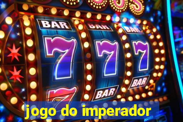 jogo do imperador